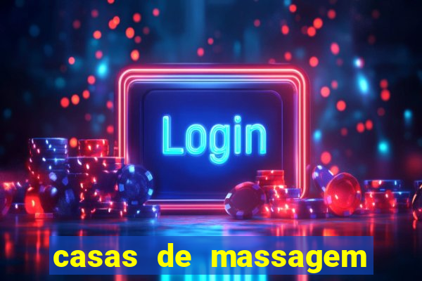 casas de massagem porto alegre